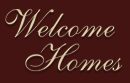 Welcome Homes